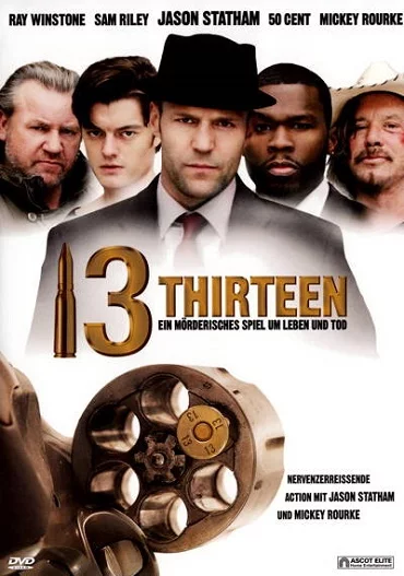 ดูหนังออนไลน์ 13 Thirteen (2010) รหัสกระสุนเจาะกะโหลก