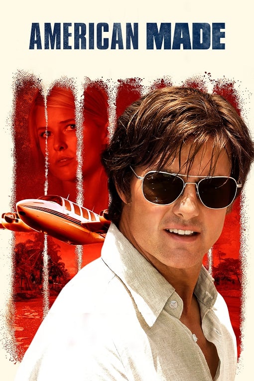 ดูหนังออนไลน์ American Made (2017) อเมริกัน เมด