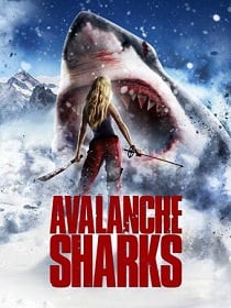 ดูหนังออนไลน์ฟรี Avalanche Sharks (2013) ฉลามหิมะล้านปี