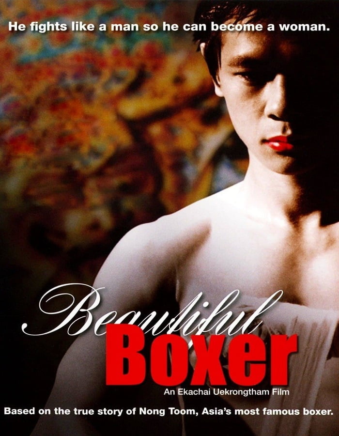 ดูหนังออนไลน์ฟรี Beautiful Boxer (2003) บิวตี้ฟูล บ๊อกเซอร์