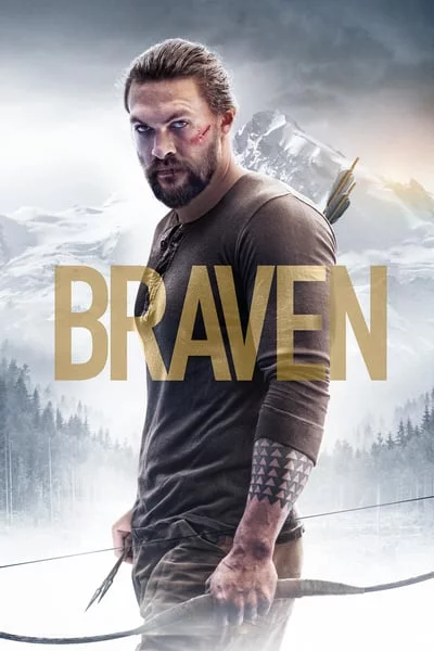 ดูหนังออนไลน์ Braven (2018)