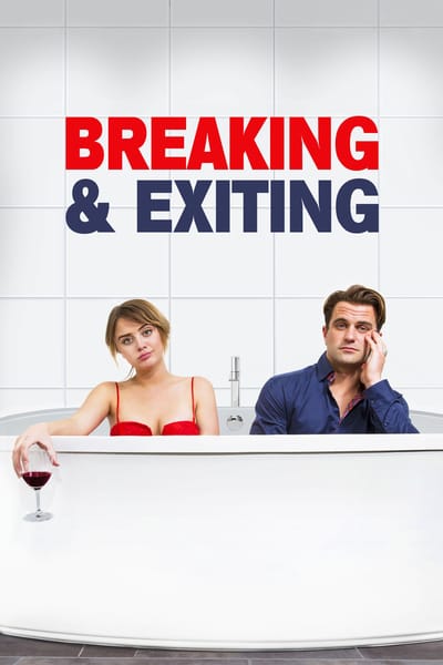 ดูหนังออนไลน์ Breaking and Exiting (2018)