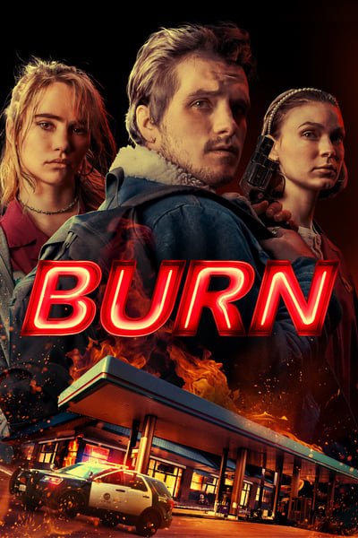 ดูหนังออนไลน์ Burn (2019)