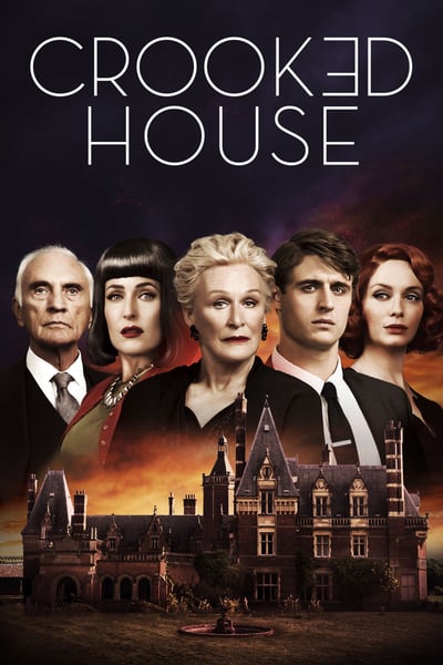 ดูหนังออนไลน์ Crooked House (2017)