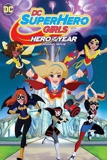 ดูหนังออนไลน์ DC Super Hero Girls- Hero of the Year (2016) แก๊งค์สาว ดีซีซูเปอร์ฮีโร่ – ฮีโร่แห่งปี