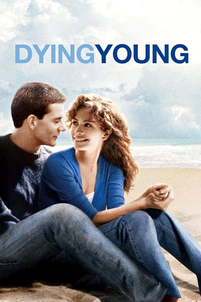 ดูหนังออนไลน์ Dying Young (1991) หากหัวใจจะไม่บานฉ่ำ