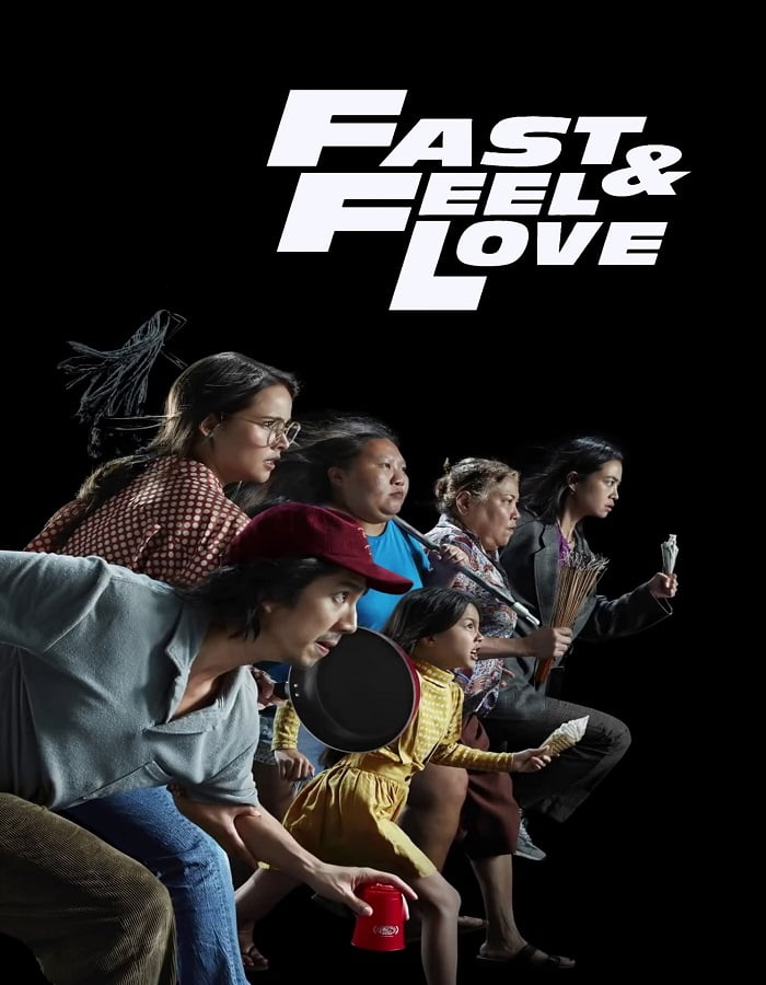 ดูหนังออนไลน์ Fast & Feel Love (2022) เร็วโหด..เหมือนโกรธเธอ