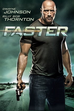 ดูหนังออนไลน์ Faster (2010) ฝังแค้นแรงระห่ำนรก