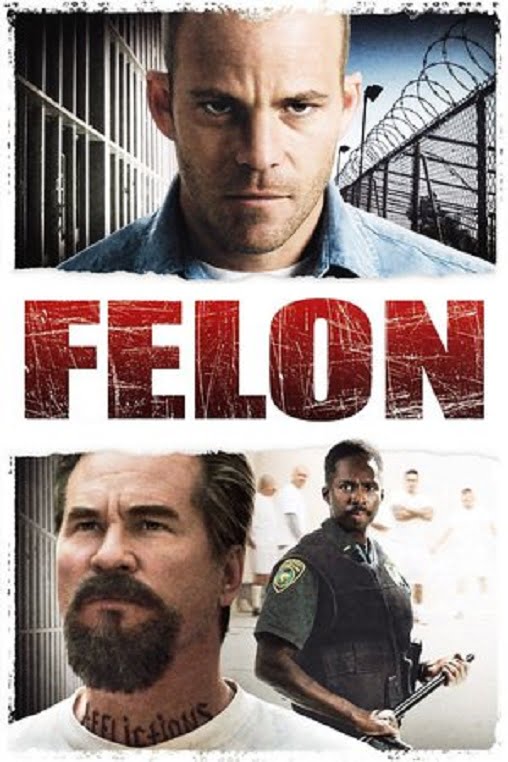 ดูหนังออนไลน์ Felon (2008) คนคุกเดือด