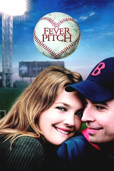 ดูหนังออนไลน์ Fever Pitch (2005)