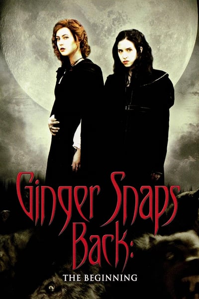 ดูหนังออนไลน์ Ginger Snaps Back: The Beginning (2004) กำเนิดสยอง อสูรหอนคืนร่าง