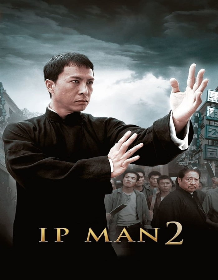 ดูหนังออนไลน์ Ip Man 2 (2010) ยิปมัน เจ้ากังฟูสู้ยิปตา 2