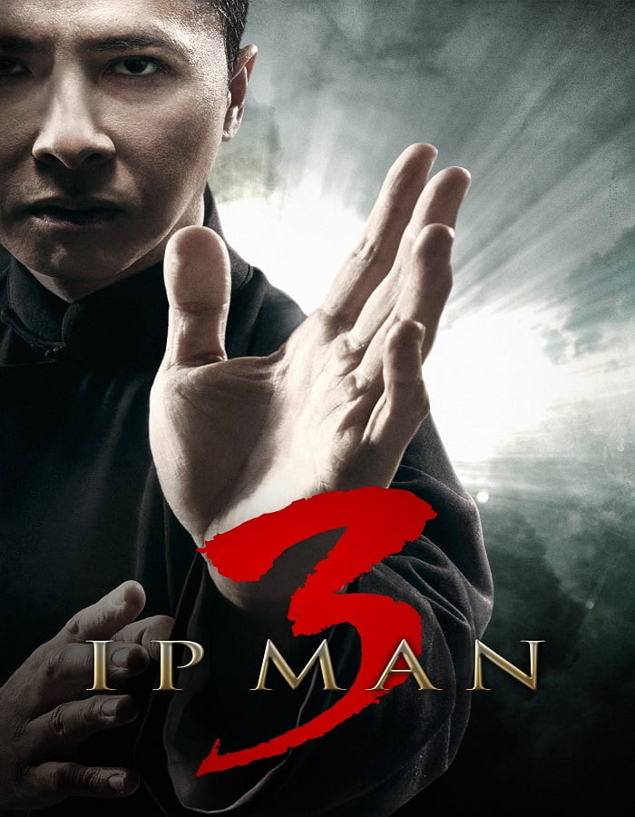 ดูหนังออนไลน์ Ip Man 3 (2016) ยิปมัน 3