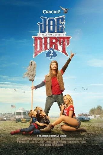 ดูหนังออนไลน์ฟรี Joe Dirt 2 Beautiful Loser (2015) โจเดิร์ท 2 เทพบุตรสุดเกรียน