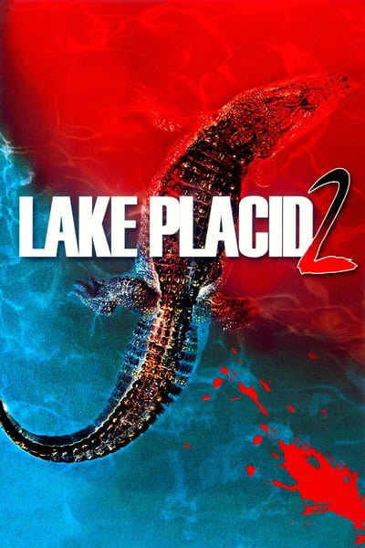 ดูหนังออนไลน์ฟรี Lake Placid 2 (2007) โคตรเคี้ยมบึงนรก 2