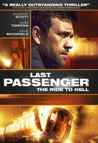 ดูหนังออนไลน์ Last Passenger (2013) โคตรด่วนขบวนตาย