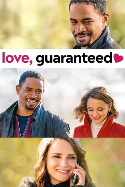 ดูหนังออนไลน์ Love, Guaranteed (2020) รัก… รับประกัน