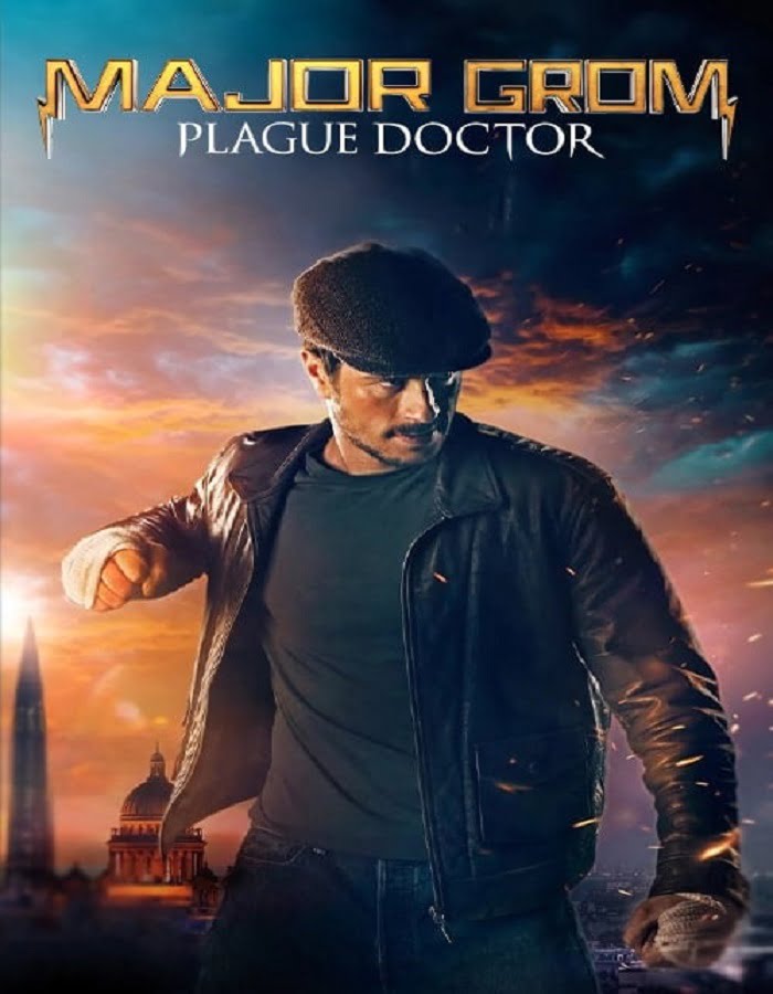 ดูหนังออนไลน์ฟรี Major Grom: Plague Doctor (2021) ฮีโร่ปราบวายร้าย