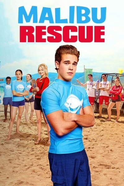 ดูหนังออนไลน์ Malibu Rescue (2019) ทีมกู้ภัยมาลิบู