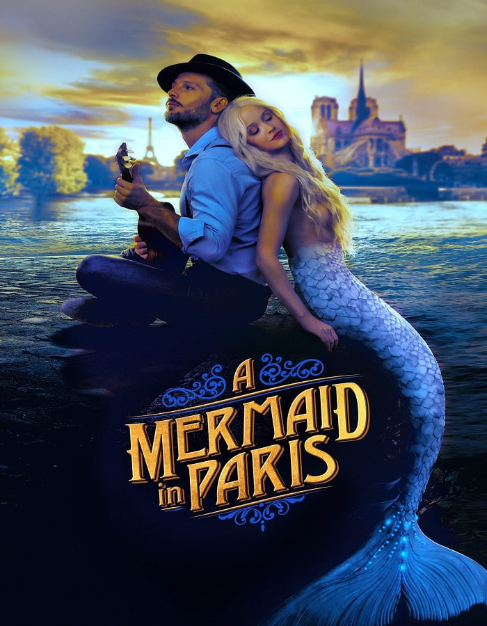 ดูหนังออนไลน์ฟรี Mermaid in Paris (2020) รักเธอ เมอร์เมด