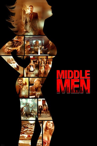 ดูหนังออนไลน์ Middle Men (2009) มิดเดิล เมน คนร้อนออนไลน์