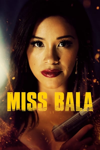 ดูหนังออนไลน์ Miss Bala (2019)