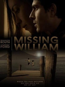 ดูหนังออนไลน์ Missing William (2014) อดีตรัก แรงปรารถนา