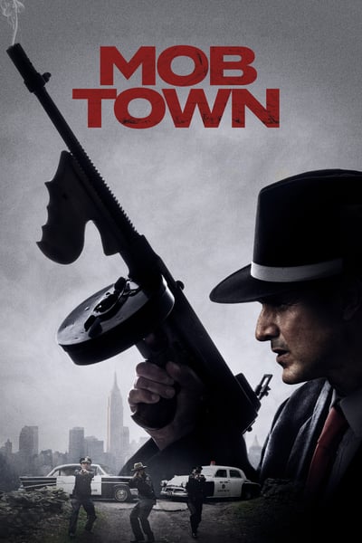 ดูหนังออนไลน์ฟรี Mob Town (2019)