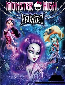 ดูหนังออนไลน์ Monster High: Haunted (2015) มอนสเตอร์ ไฮ : หลอน