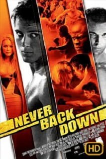 ดูหนังออนไลน์ Never Back Down (2008) กระชาก ใจ สู้ แล้ว คว้า ใจ เธอ