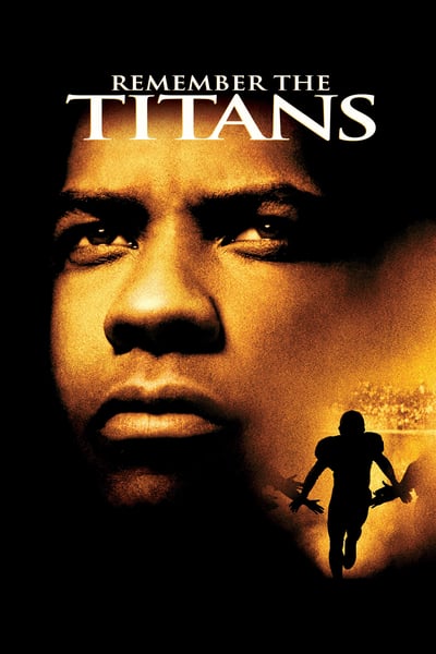 ดูหนังออนไลน์ฟรี Remember the Titans (2000) ไททันส์ สู้หมดใจ เกียรติศักดิ์ก้องโลก