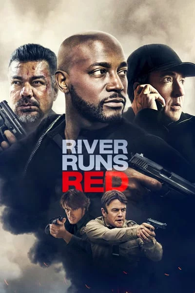 ดูหนังออนไลน์ River Runs Red (2018)