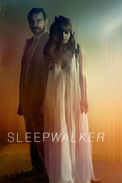 ดูหนังออนไลน์ Sleepwalker (2017)