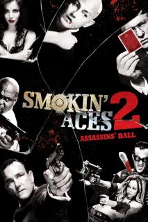 ดูหนังออนไลน์ฟรี Smokin’ Aces 2: Assassins’ Ball (2010) ดวลเดือด ล้างเลือดมาเฟีย 2: เดิมพันฆ่า ล่าเอฟบีไอ