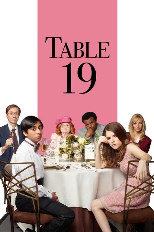 ดูหนังออนไลน์ Table 19 (2017) ตารางที่ 19