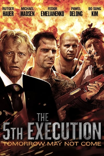 ดูหนังออนไลน์ฟรี The 5th Execution (2010) ไฟว์เอ็คซ์คิวชั่น