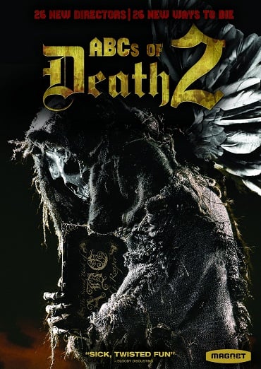 ดูหนังออนไลน์ The ABCs of Death 2 (2014) บันทึกลำดับตาย