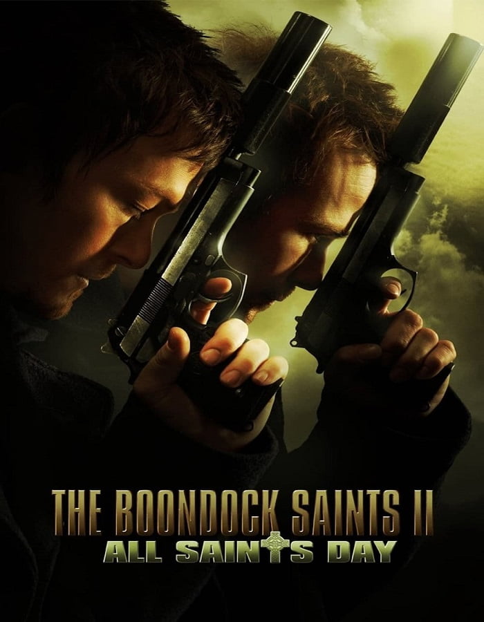 ดูหนังออนไลน์ฟรี The Boondock Saints II: All Saints Day (2009) คู่นักบุญกระสุนโลกันตร์ ภาค 2