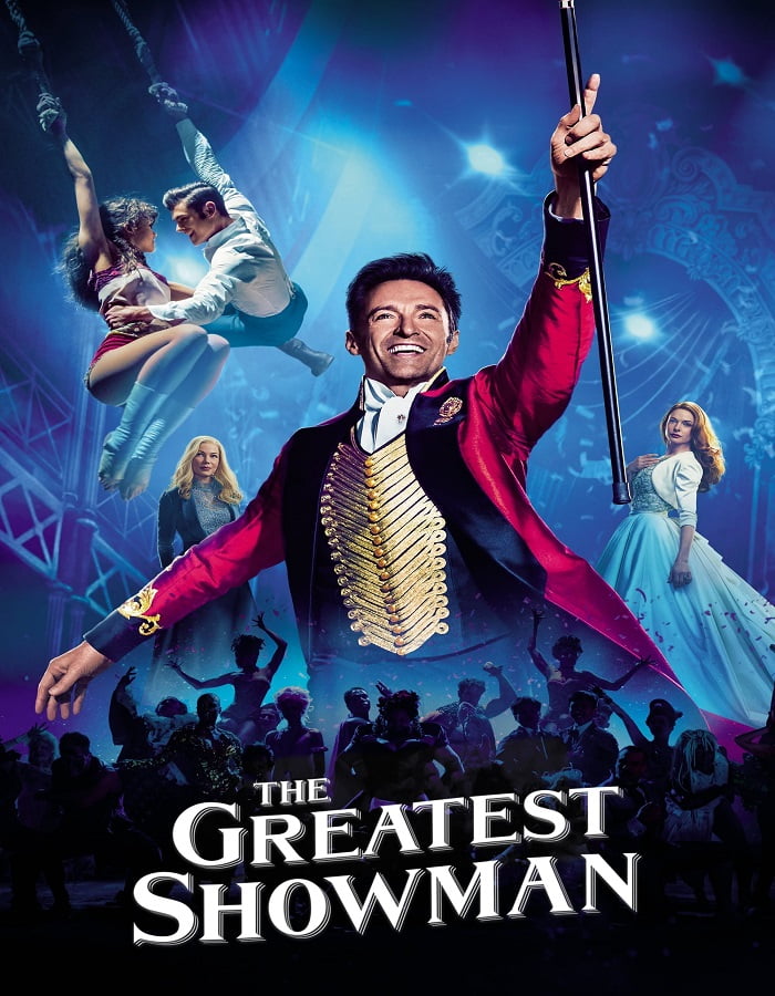 ดูหนังออนไลน์ฟรี The Greatest Showman (2017) โชว์แมนบันลือโลก