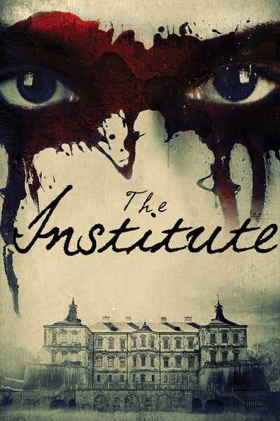 ดูหนังออนไลน์ฟรี The Institute (2017) ถอดรหัสจิตพิศวง