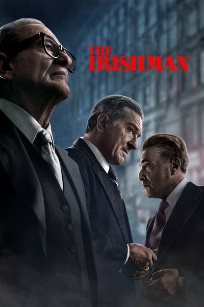 ดูหนังออนไลน์ The Irishman (2019) คนใหญ่ไอริช