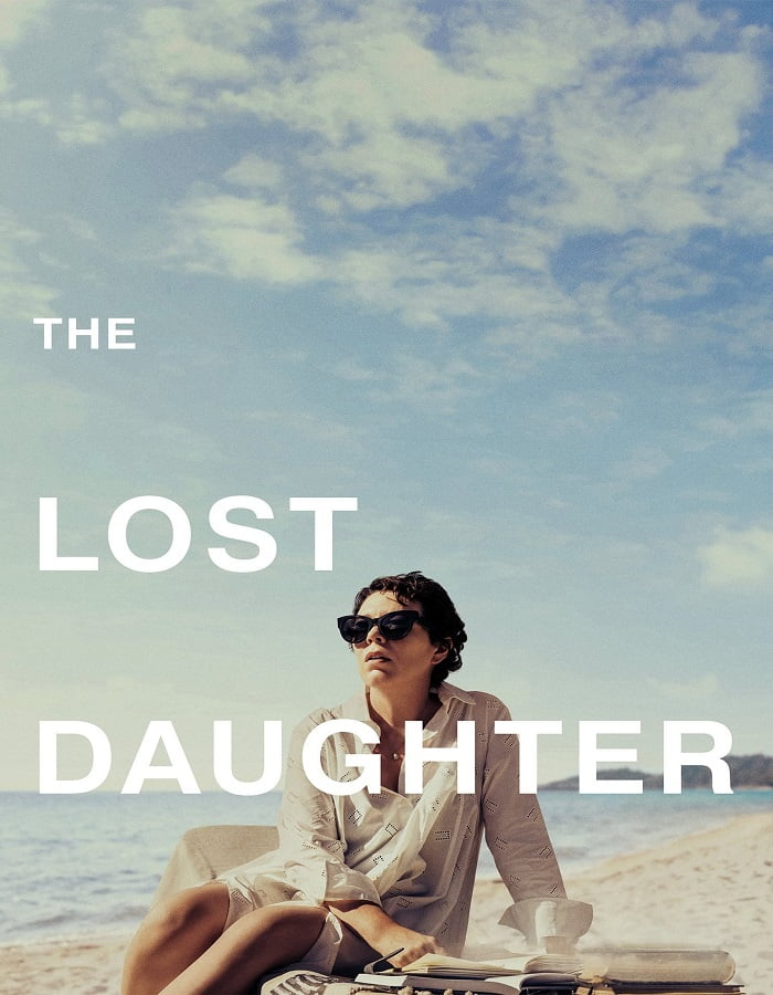 ดูหนังออนไลน์ฟรี The Lost Daughter (2021) ลูกสาวที่สาบสูญ