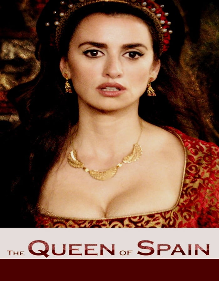 ดูหนังออนไลน์ฟรี The Queen of Spain (2016) ควีน ออฟ สเปน