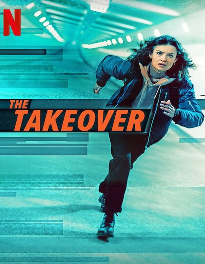 ดูหนังออนไลน์ฟรี The Takeover (2022) เดอะ เทค โอเวอร์