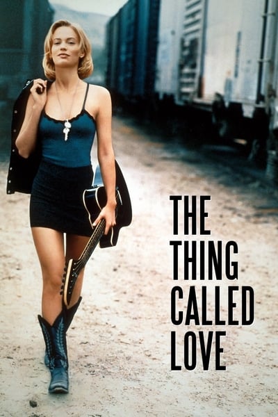 ดูหนังออนไลน์ฟรี The Thing Called Love (1993) ถนนสายนี้ ขอมีเธอกับเสียงเพลง