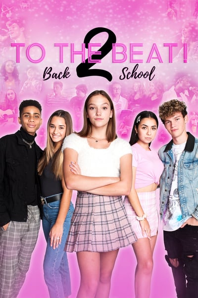 ดูหนังออนไลน์ To the Beat!: Back 2 School (2020)