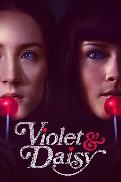 ดูหนังออนไลน์ Violet And Daisy (2011) เปรี้ยวซ่า…ล่าเด็ดหัว