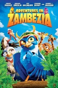 ดูหนังออนไลน์ Zambezia เหยี่ยวน้อยฮีโร่พิทักษ์แดนวิหค