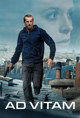 ดูหนังออนไลน์ฟรี Ad Vitam (2025) ปฏิบัติการเพื่อชีวิต