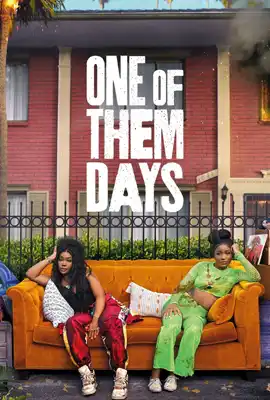 ดูหนังออนไลน์ฟรี One of Them Days (2025)